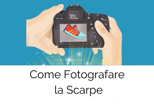 come fotografare scarpe per ecommerce