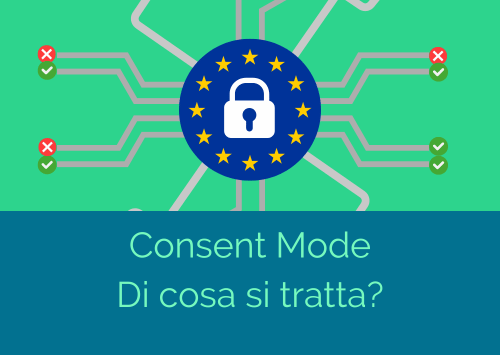 illustrazione del consent mode che rappresenta una bandiera dell'europa unita sovrastata da un lucchetto che blocca tutti i percorsi della rete internet sottostante